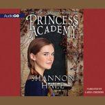 Download Princess Academy by Shannon Hale | AudiobooksNow.com