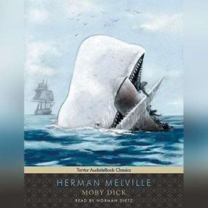 Download Moby Dick Audiobook By Herman Melville Audiobooksnow Com