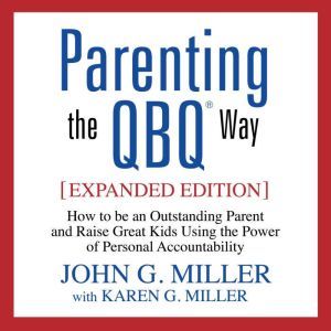 Download Parenting The Qbq Way How To Be An Outstanding Parent