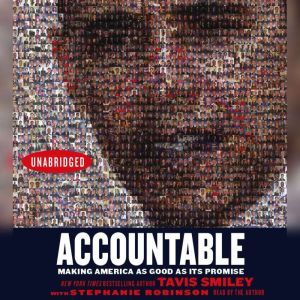 Download Accountable Making America As Good As Its Promise Making America As Good As Its