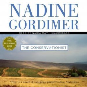 Download The Conservationist Audiobook By Nadine Gordimer