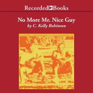 Download No More Mr Nice Guy A Proven Plan For Getting What You