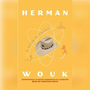 Download A Hole In Texas Audiobook By Herman Wouk Audiobooksnow Com