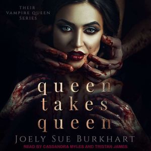 Queen Takes Knights by Joely Sue Burkhart Queen Takes Knights by Joely Sue Burkhart
