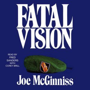 Download Fatal Vision Audiobook By Joe Mcginniss Audiobooksnow Com