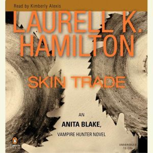 Download Skin Trade Audiobook By Laurell K Hamilton