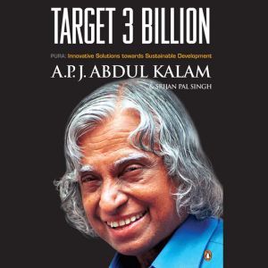 Download Target 3 Billion Pura Innovative Solutions Towards Sustainable Development Audiobook By Apj Abdul Kalam Audiobooksnow Com