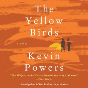 Download The Yellow Birds Audiobook By Kevin Powers