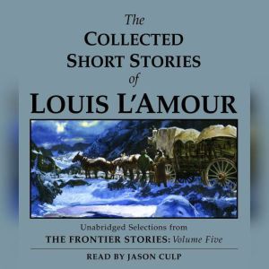 Download The Collected Short Stories of Louis L'Amour ...