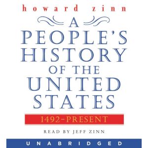 Download A People's History of the United States: 1492 to ...