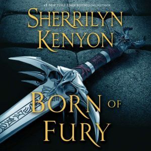 Download Born Of Fury Audiobook By Sherrilyn Kenyon Audiobooksnow Com