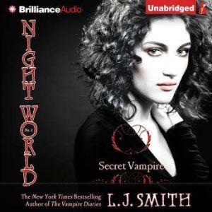 Download Secret Vampire Audiobook by L. J. Smith ...