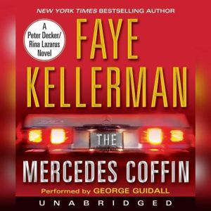 Download The Mercedes Coffin Audiobook By Faye Kellerman