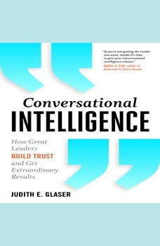 Download Conversational Intelligence How Great Leaders - 