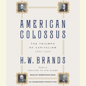 Download American Colossus The Triumph Of Capitalism