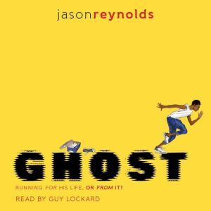 ghost by jason reynolds full book ghost by jason reynolds full book