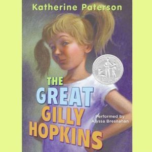 Download The Great Gilly Hopkins Audiobook By Katherine Paterson Audiobooksnow Com