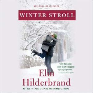 Download Winter Stroll Audiobook By Elin Hilderbrand