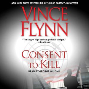 vince flynn consent to kill