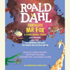 Download Fantastic Mr Fox And Other Animal Stories Includes Esio