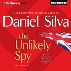Download The Unlikely Spy Audiobook By Daniel Silva