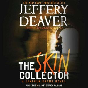 Download The Skin Collector Audiobook By Jeffery Deaver Audiobooksnow Com