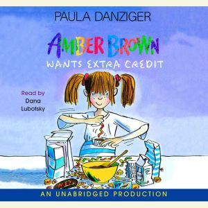 Download Amber Brown Wants Extra Credit Audiobook by Paula ...