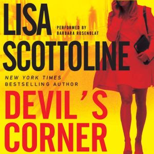 Download Devil S Corner Audiobook By Lisa Scottoline Audiobooksnow Com