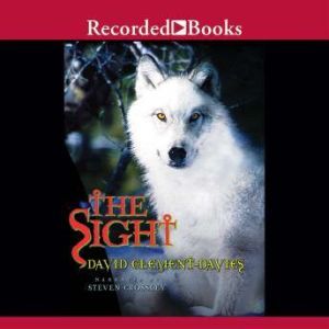 Download The Sight Audiobook By David Clement Davies Audiobooksnow Com