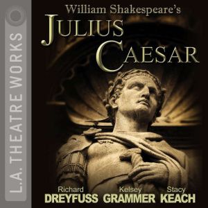 julius caesar by william shakespeare julius caesar by william shakespeare