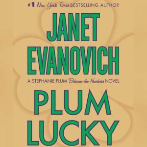 Download Plum Lucky Audiobook By Janet Evanovich Audiobooksnow Com