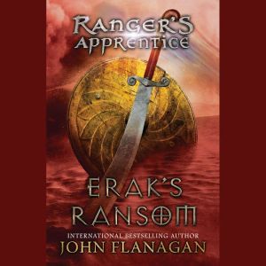 Download Erak's Ransom: Book 7 Audiobook by John Flanagan ...