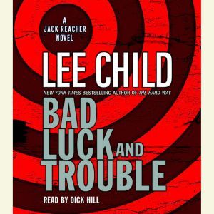 Download Bad Luck And Trouble A Jack Reacher Novel Audiobook By Lee Child Audiobooksnow Com