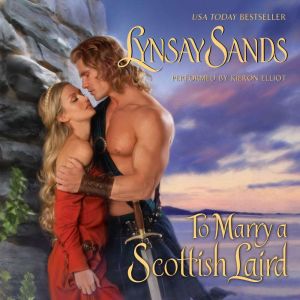Download To Marry A Scottish Laird Audiobook By Lynsay Sands Audiobooksnow Com