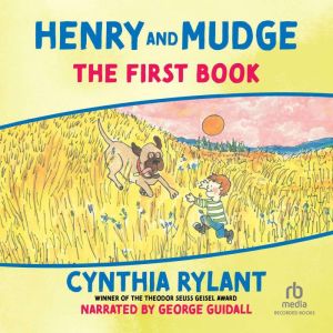 Download Henry and Mudge: The First Book Audiobook by Cynthia Rylant ...