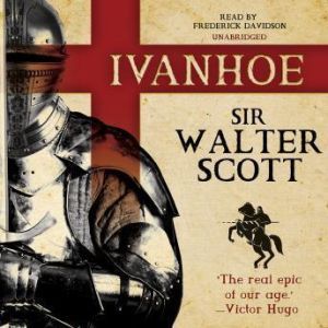 Download Ivanhoe Audiobook By Sir Walter Scott Audiobooksnow Com