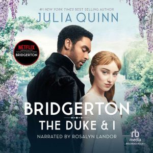 Download The Duke And I Audiobook By Julia Quinn Audiobooksnow Com Download The Duke And I Audiobook By Julia Quinn Audiobooksnow Com