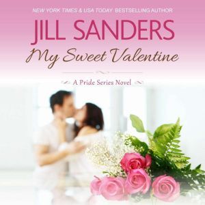 Download My Sweet Valentine Audiobook by Jill Sanders ...
