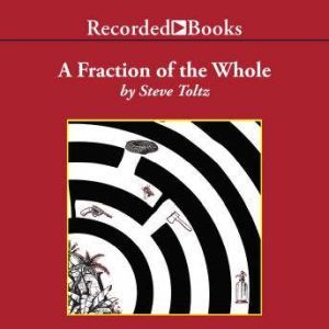 A fraction of the whole steve toltz pdf
