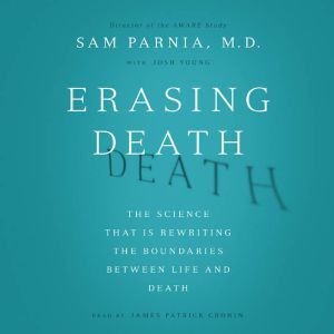 Download Erasing Death The Science That Is Rewriting The