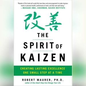 Download The Spirit Of Kaizen Creating Lasting Excellence
