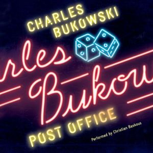Download Post Office Audiobook By Charles Bukowski Audiobooksnow Com