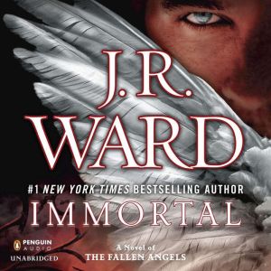 Download Immortal A Novel Of The Fallen Angels Audiobook By J R