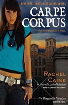 Download Carpe Corpus Audiobook By Rachel Caine Audiobooksnow Com