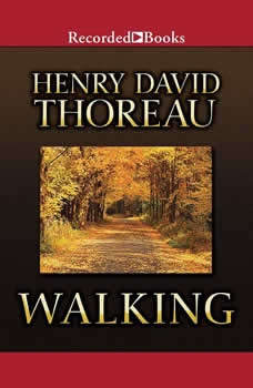 Download Walking Audiobook by Henry David Thoreau | AudiobooksNow.com