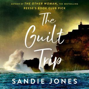 The Guilt Trip, Sandie Jones