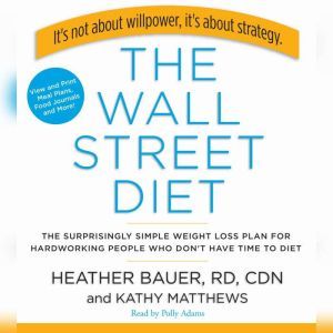 The Wall Street Diet, Heather Bauer
