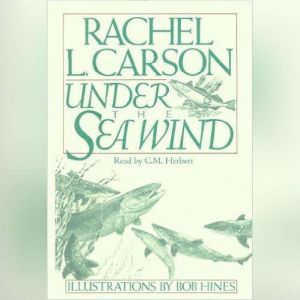 Under the Sea Wind, Rachel L. Carson