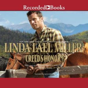 Creeds Honor, Linda Lael Miller