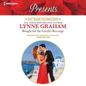 Bought for the Greeks Revenge, Lynne Graham